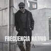 Frecuencia Nativa - Deja Ya - Single